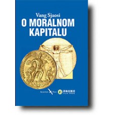 O moralnom kapitalu - Vang Sjaosi
